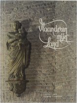 Vlaanderen mijn land : cultuurgeschiedenis voor de jeugd