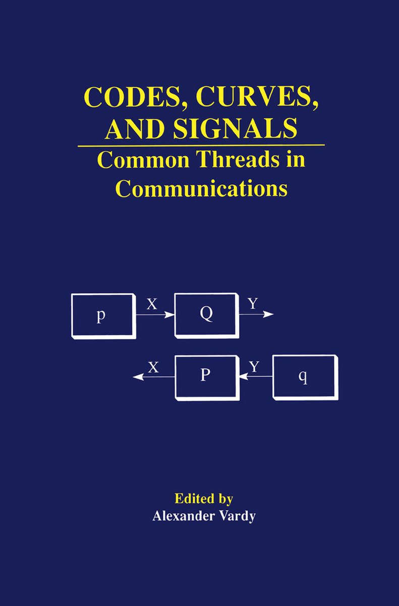 Codes, Curves, and Signals - Springer-Verlag New York Inc.