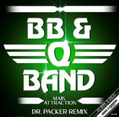 B.B. & Q Band - Main Attraction (Dr. Packer Remix) - 12