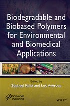 Biodegradable & Bio Based Polymers