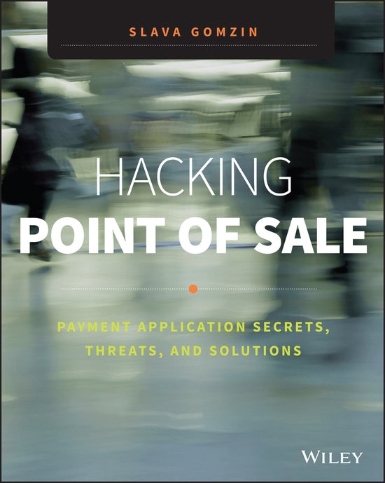 Hacking Point Of Sale Payment Applicatio - cover