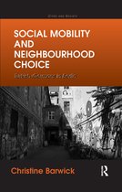 Cities and Society- Social Mobility and Neighbourhood Choice