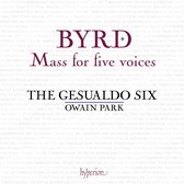 The Gesualdo Six, Owain Park - Byrd: Mass For Five Voices & Other Works (CD)