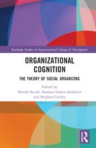 Routledge Studies in Organizational Change & Development- Organizational Cognition