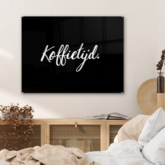 MuchoWow® Peinture sur Verre - Citations - Proverbes - Coffee Time - Café - 80x60 cm - Peintures sur Verre Acrylique - Photo sur Glas