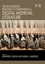 Routledge Literature Companions-The Routledge Research Companion to Digital Medieval Literature