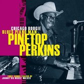 Pinetop Perkins - Chicago Boogie Blues Piano Man (CD)