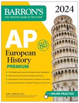Barron's AP Prep- AP European History Premium, 2024: 5 Practice Tests + Comprehensive Review + Online Practice