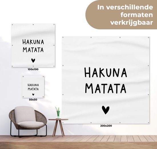 Nappe de jardin Citation hollandaise : 'Hakuna Matata' avec coeur noir sur fond blanc - 100x100 cm