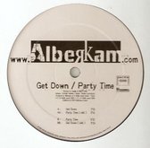 Get Down / Party Time