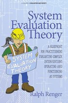 Evaluation and Society- System Evaluation Theory