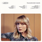 Janie - Toujours Des Fleurs (CD)