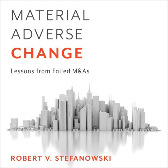 Material Adverse Change, Robert Stefanowski 9781469097541 Boeken
