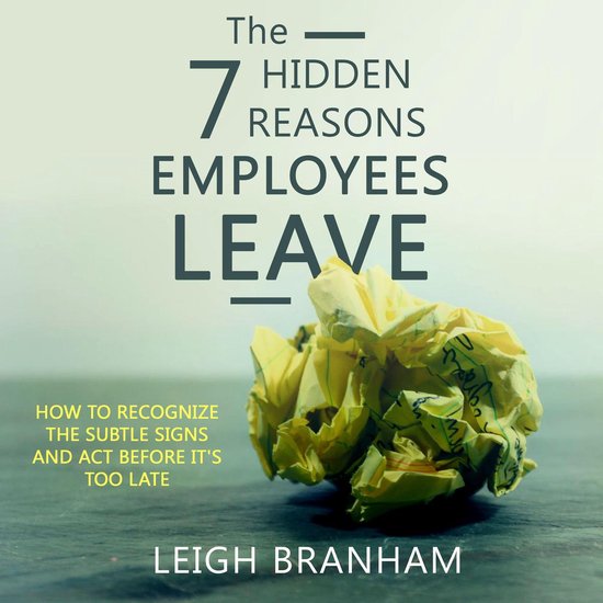 The 7 Hidden Reasons Employees Leave - cover