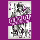 Spellslinger 5: Queenslayer