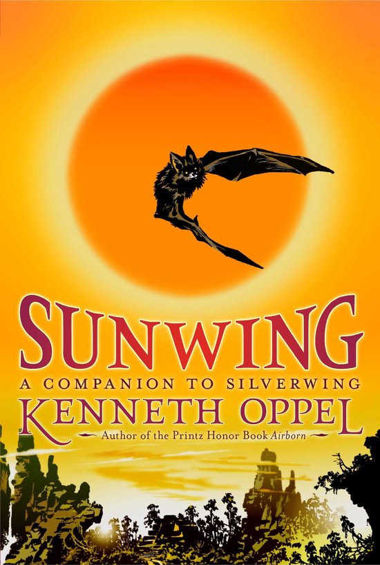 The Silverwing Trilogy - Sunwing - cover