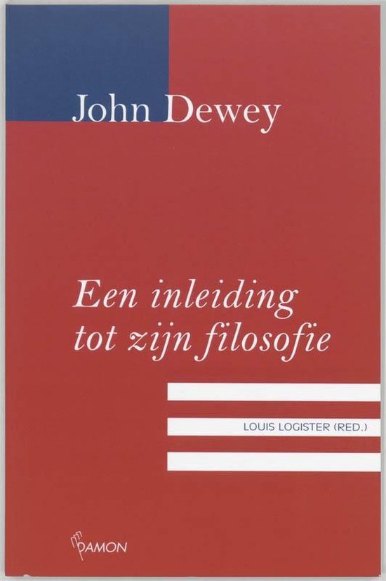 Cover van het boek 'John Dewey, een inleiding tot zijn filosofie / druk 1' van  Onbekend