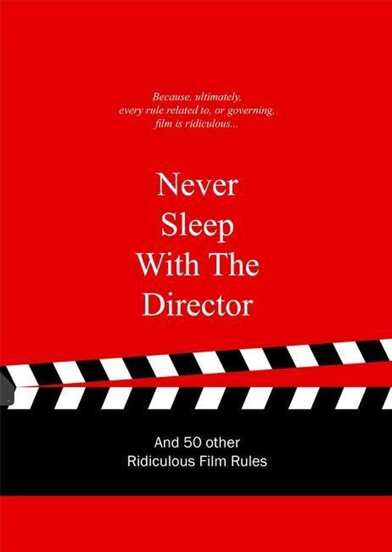 Never sleep with the director