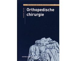 Operatieve zorg en technieken  -   Orthopedische chirurgie