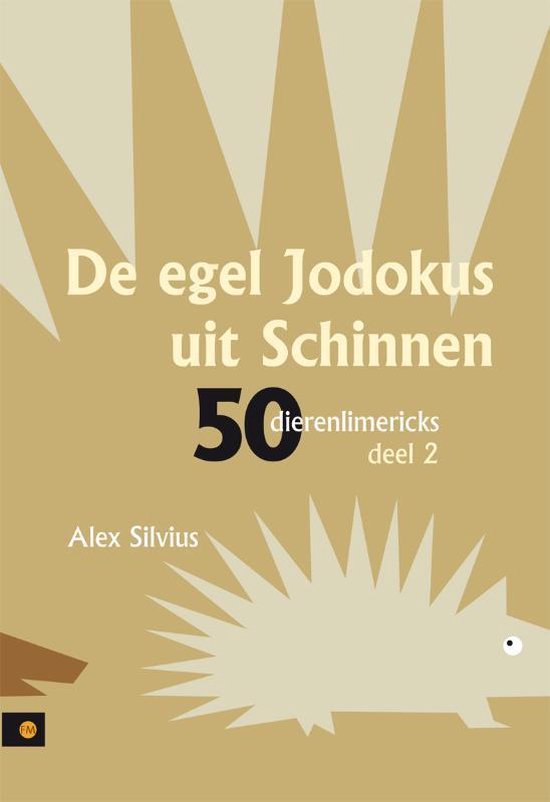 Cover van het boek 'De egel Jodokus uit Schinnen'