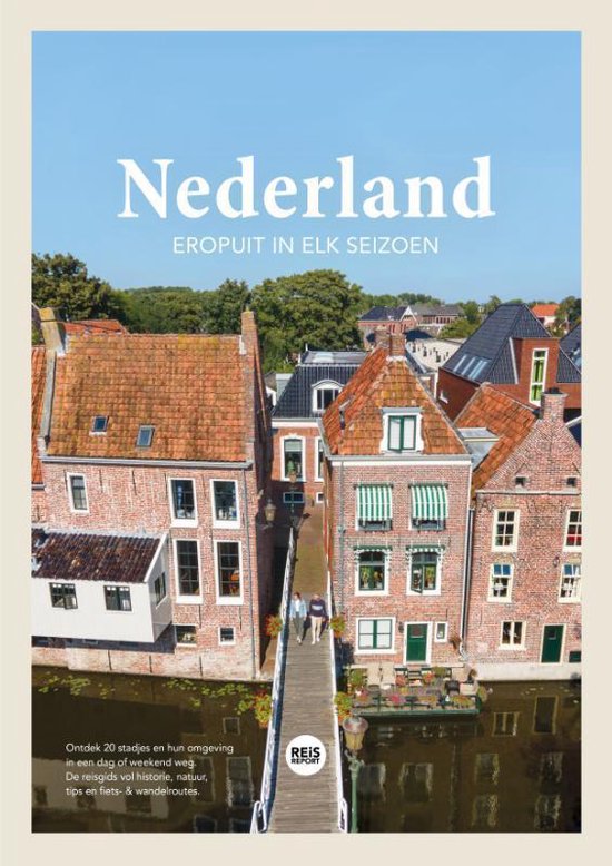Nederland reisgids - Eropuit in elk seizoen + gratis app cadeau geven