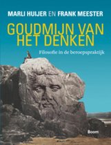 Goudmijn van het denken (filosofie) - samenvatting examen