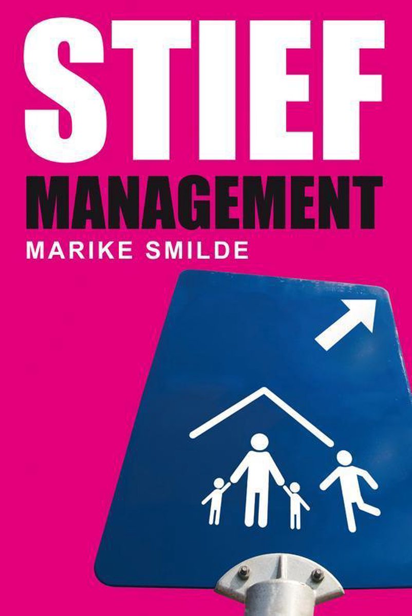 Stiefmanagement - Marike Smilde