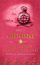 De legende van Bilaneiland 1 - Alhara