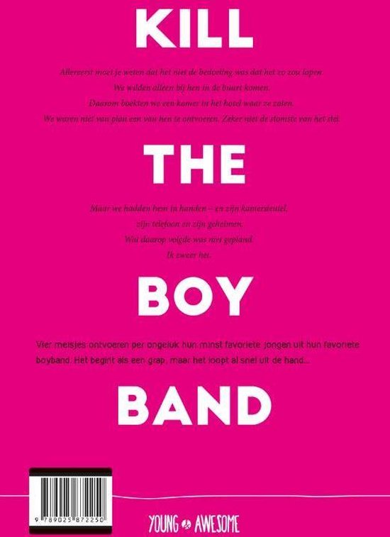 Kill the Boy Band