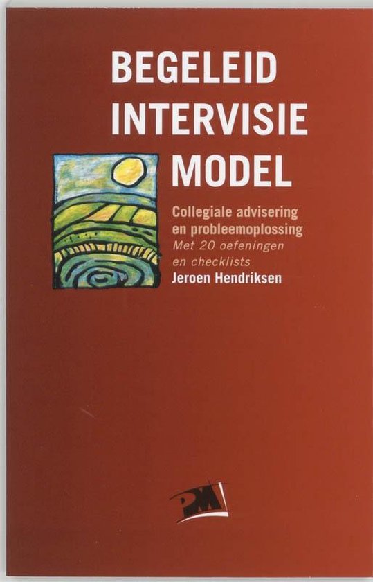Cover van het boek 'Begeleid intervisie model / druk 5' van Jeroen Hendriksen