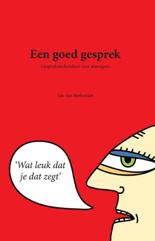 Cover van het boek 'Een goed gesprek' van L. van Berkestijn