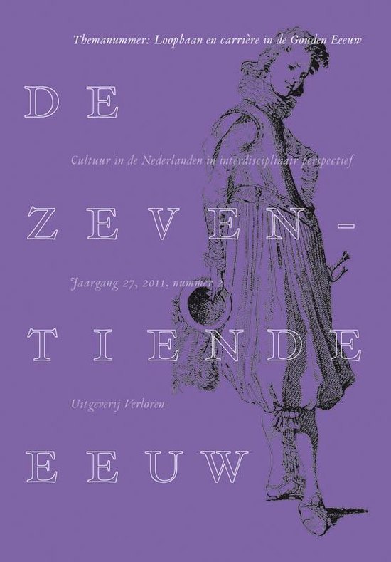 De zeventiende eeuw 27/2 - Loopbaan in de Lage Landen