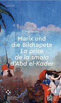 Passerelles - Marix und die Bildtapete La prise de la smala d'Abd el-Kader