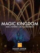 Guia Orlando - Guia Magic Kingdom