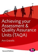Further Education and Skills - Achieving your Assessment and Quality Assurance Units (TAQA)