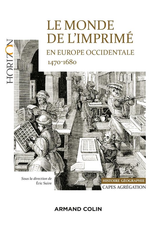 Le monde de l'imprimé en Europe occidentale 1470-1680 - Cap ... - cover