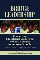 Educational Leadership for Social Justice - Bridge Leadership