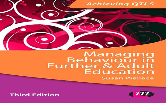 Achieving QTLS Series - Managing Behaviour in Further and Ad ... - cover