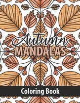 Autumn Mandalas Coloring Book