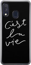 Samsung Galaxy A40 hoesje siliconen - C'est la vie - Soft Case Telefoonhoesje - Tekst - Grijs