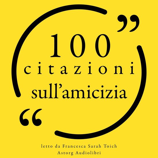 100 citazioni sull'amicizia - cover