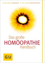 Alternativmedizin - Homöopathie - Das große Handbuch