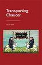 Manchester Medieval Literature and Culture - Transporting Chaucer