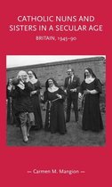 Gender in History - Catholic nuns and sisters in a secular age