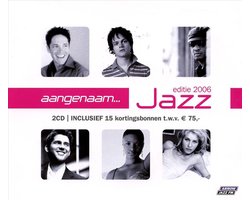 Aangenaam Jazz 2006