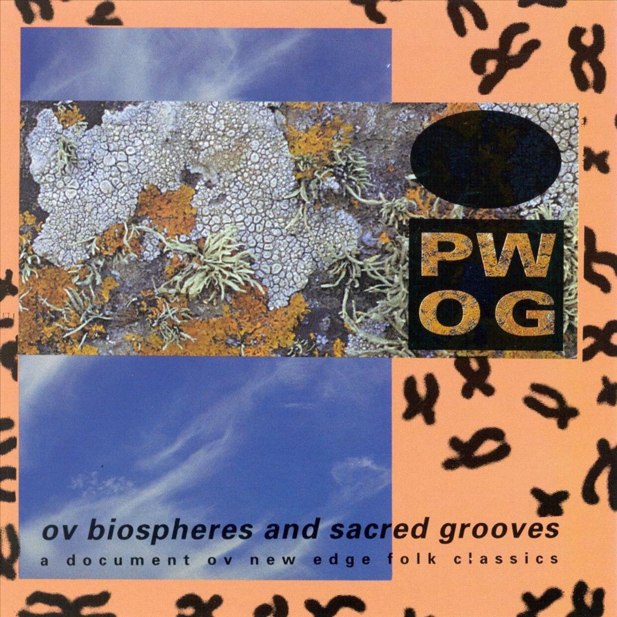 Ov Biospheres and Sacred Grooves