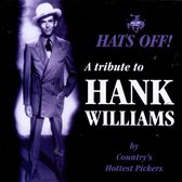 Hats Off! A Tribute To Hank Williams