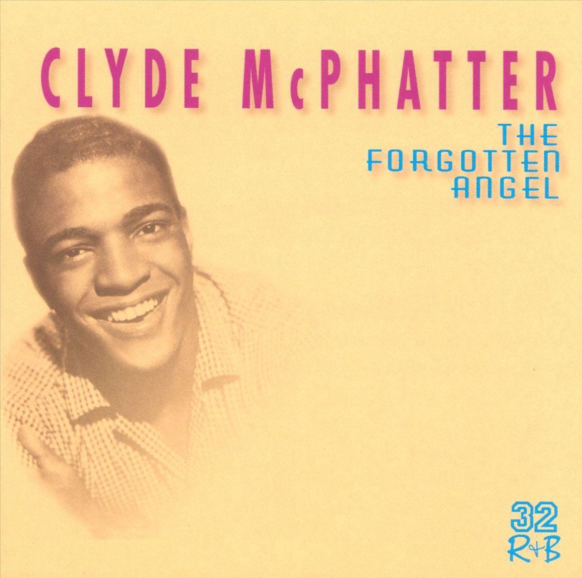 The Forgotten Angel - Clyde Mcphatter