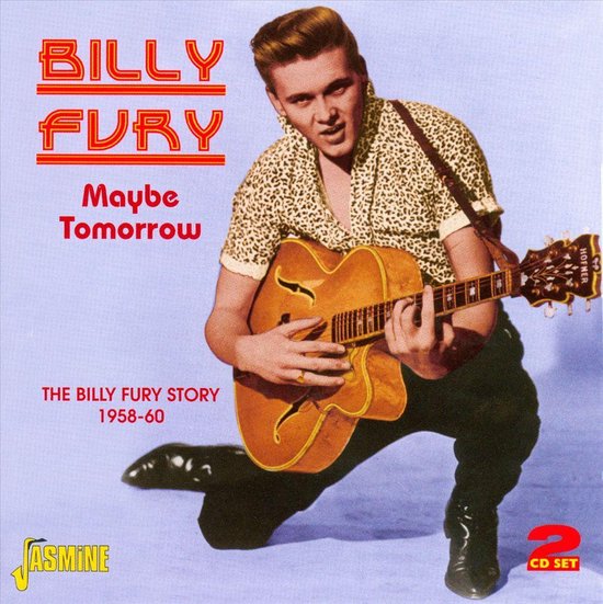 Billy Fury - Maybe Tomorrow. The Billy Fury Stor (2 CD)