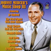 Johnny Mercer's Music Shop, Vol. 3